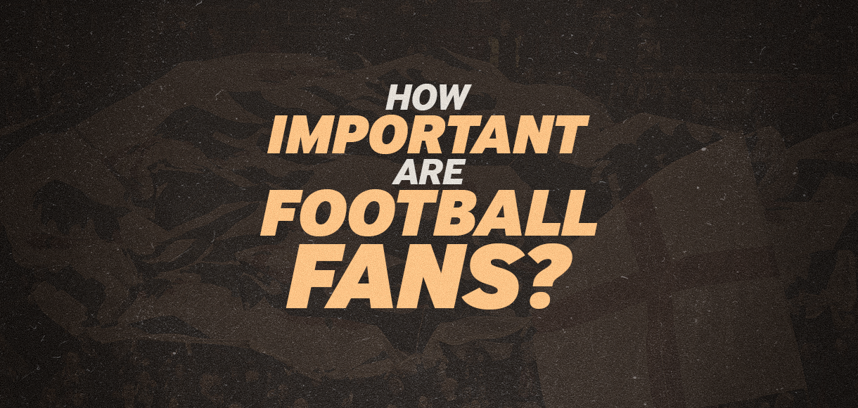How important are match-going football fans?